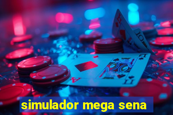 simulador mega sena